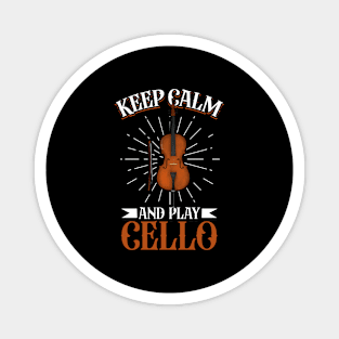 Keep Calm and play Cello Magnet